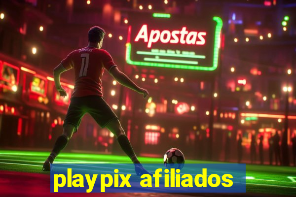 playpix afiliados